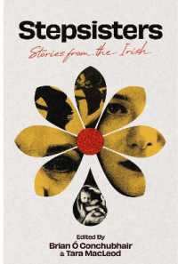 Stepsisters : Stories from the Irish: On Demand Edition （On Demand）