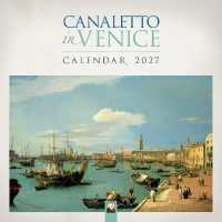 Canaletto in Venice Wall Calendar 2027 (Art Calendar)