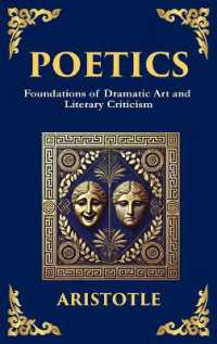 Poetics : The Art of Storytelling, Tragedy, and Creative Structure (Large Print Deluxe Hardcover Edition for Easy Reading) (Library of Alexandria) （Large Print）