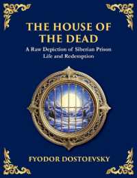 The House of the Dead : A Harrowing Journey through Suffering, Redemption, and the Human Soul (Large Print Deluxe Edition for Easy Reading) (Library of Alexandria) （Large Print）