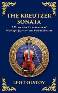 The Kreutzer Sonata : A Dark Exploration of Love, Jealousy, and Moral Struggle (Large Print Deluxe Hardcover Edition for Easy Reading) (Library of Alexandria) （Large Print）