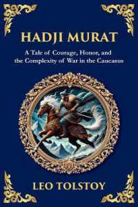 Hadji Murat : A Gripping Tale of Courage, Betrayal, and Honor (Large Print Deluxe Edition for Easy Reading) (Library of Alexandria) （Large Print）