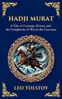 Hadji Murat : A Gripping Tale of Courage, Betrayal, and Honor (Large Print Deluxe Hardcover Edition for Easy Reading) (Library of Alexandria) （Large Print）
