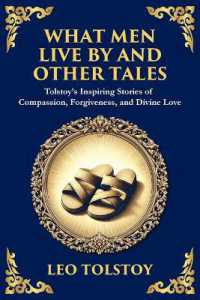 What Men Live by and Other Tales : Stories of Compassion, Faith, and the Meaning of Life (Large Print Deluxe Edition for Easy Reading) (Library of Alexandria) （Large Print）