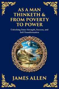 As a Man Thinketh & from Poverty to Power : Unlocking Inner Strength, Success, and Self-Transformation (Large Print Deluxe Edition for Easy Reading) (Library of Alexandria) （Large Print）