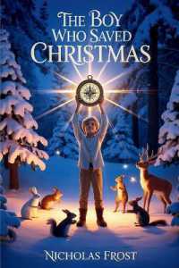 The Boy Who Saved Christmas