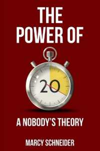 The Power of 20 : A Nobody's Theory