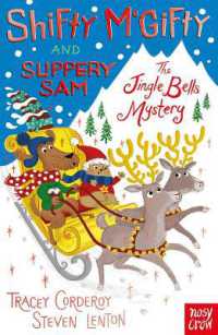 Shifty McGifty and Slippery Sam: The Jingle Bells Mystery (Shifty Mcgifty and Slippery Sam)