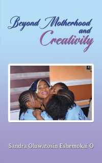 Beyond Motherhood : Reclaiming My Dreams
