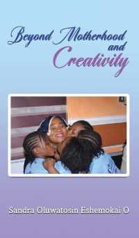 Beyond Motherhood : Reclaiming My Dreams