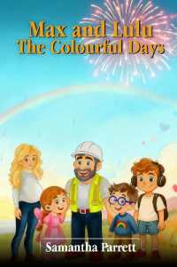 Max and Lulu : The Colourful Days
