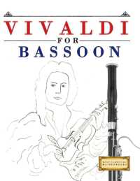 Vivaldi for Bassoon : 10 Easy Themes for Bassoon Beginner Book