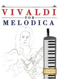 Vivaldi for Melodica : 10 Easy Themes for Melodica Beginner Book