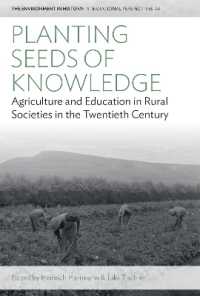 Planting Seeds of Knowledge : Agriculture and Education in Rural Societies in the Twentieth Century (Environment in History: International Perspectives)