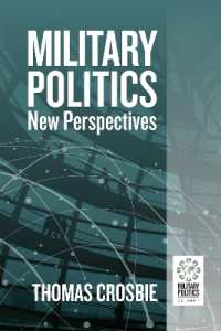 Military Politics : New Perspectives (Military Politics)