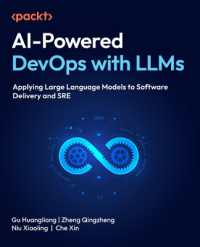 AI-Powered DevOps with LLMs : Applying Large Language Models to Software Delivery and SRE