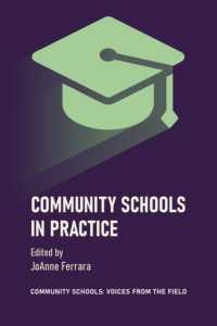 Community Schools in Practice (Community Schools: Voices from the Field)