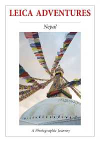 Leica Adventures - Nepal : A Photographic Journey