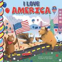 I Love America 7x7 (Love You Forever) （Board Book）