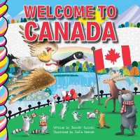 Welcome to Canada 9x9 （Board Book）