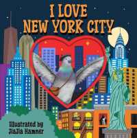 I Love NYC (I Love USA) （Board Book）