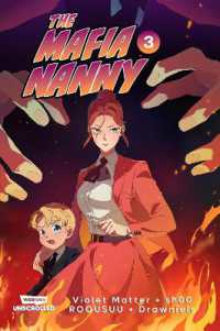 The Mafia Nanny, Vol. 3 : A WEBTOON Unscrolled Graphic Novel