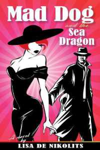 Mad Dog and the Sea Dragon
