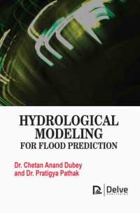 Hydrological Modeling for Flood Prediction （Library Binding）
