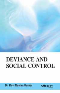 Deviance and Social Control （Library Binding）