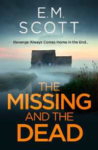 The Missing and the Dead (DI Thomas Maitland 1) : A missing teacher, a disgraced detective, and a deadly obsession—where guilt and revenge collide.