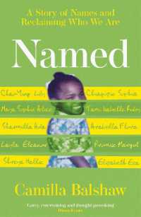 Named : A Story of Names and Reclaiming Who We Are