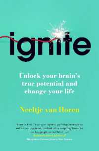 Ignite : Unlock your Brain's potential with the Science of Habits, Focus, and Emotional Resilience