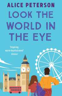 Look the World in the Eye : Discover the funny and emotional novel from a bestselling author
