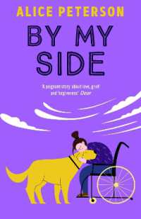 By My Side : Grief, love, and the golden Labrador who changes everything