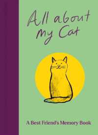 All about My Cat (and Me) : Keepsake and Memory Journal with Prompts - for Cat Owners to Capture Special Memories