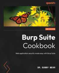 Burp Suite Cookbook : Web application security made easy with Burp Suite （2ND）