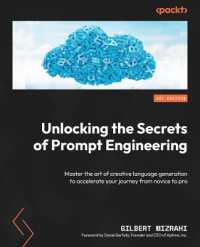 Unlocking the Secrets of Prompt Engineering : Master the art of creative language generation to accelerate your journey from novice to pro