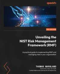 Unveiling the NIST Risk Management Framework (RMF) : A practical guide to implementing RMF and managing risks in your organization
