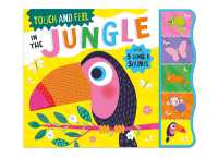 Touch & Feel in the Jungle (Touch & Feel Sound Books)