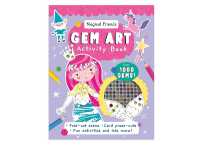 Gem Art Activity Book : Magical Friends (Gem Art Activity Book) （Spiral）