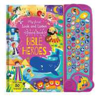 My First Look and Find Sound Book : Bible Heroes (My First Look & Find Sound Book)