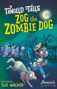 Zog the Zombie Dog / the Grim Reaper's Apprentice (Tangled Tales)