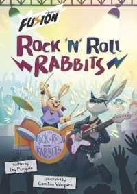 Rock 'n' Roll Rabbits (Maverick Fusion Readers)