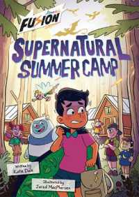 Supernatural Summer Camp : (Fusion Reader)