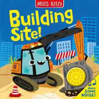 Building Site (Make Some Noise) （Board Book）