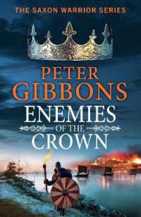 Enemies of the Crown : A BRAND NEW action-packed adventure from award-winner Peter Gibbons (The Saxon Warrior Series)
