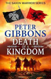 Death of a Kingdom : A BRAND NEW chapter in the epic Saxon Warrior saga from Peter Gibbons (The Saxon Warrior Series)