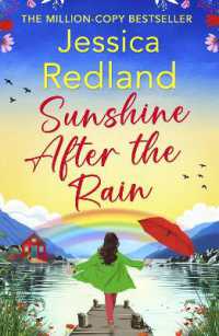 Sunshine after the Rain : Escape to the Lakes with this heartwarming and uplifting page-turner from Jessica Redland (Escape to the Lakes) （Large Print）