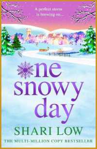 One Snowy Day : A BRAND-NEW unforgettable page-turner from Shari Low