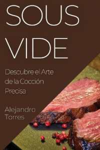 Sous Vide : Descubre el Arte de la Cocción Precisa